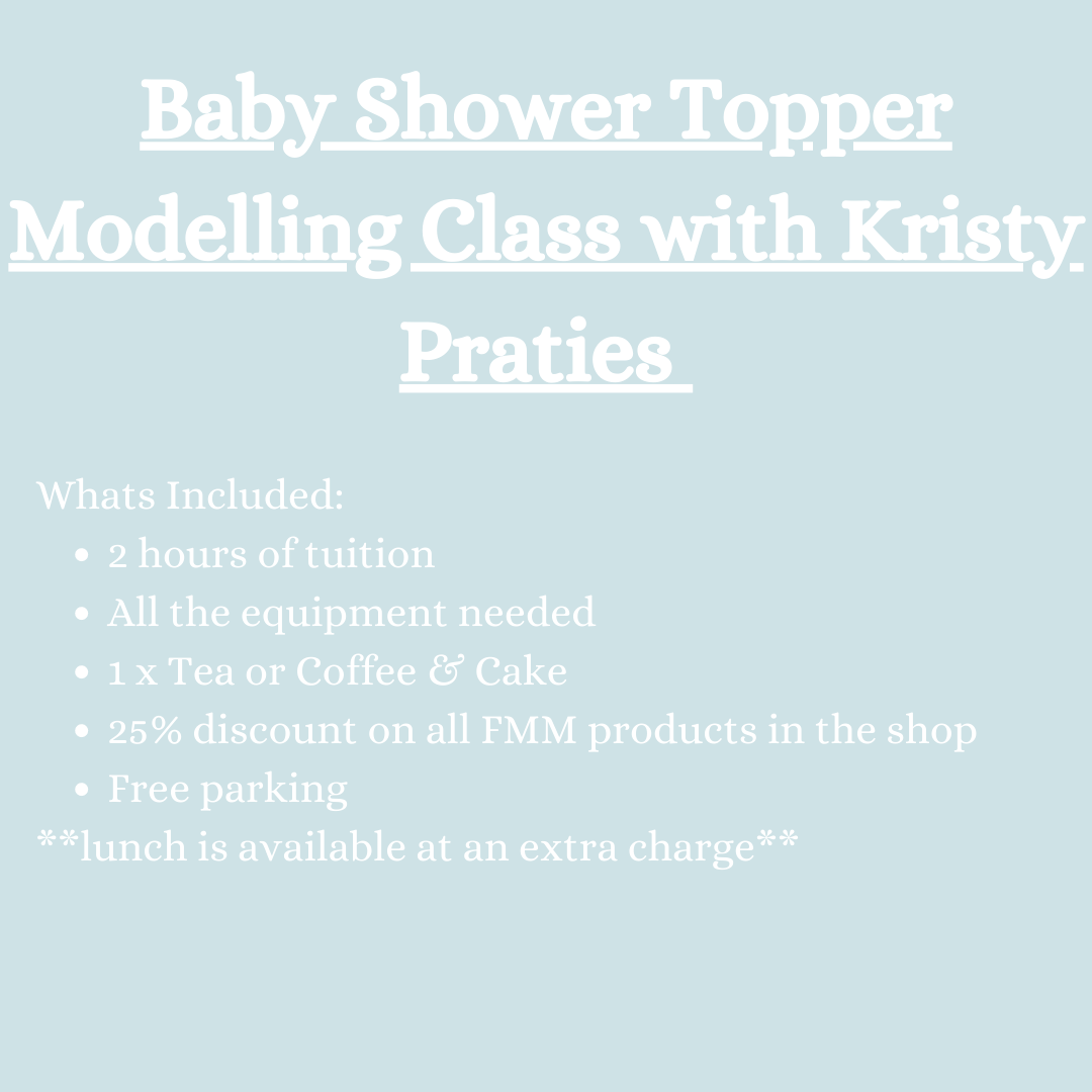 Baby Shower topper modelling class with Kristy Praties