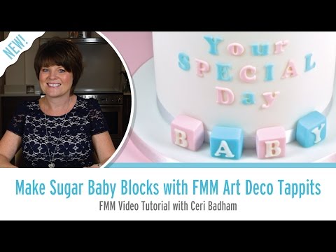 How to Make Sugar Baby Blocks with FMM Art Deco Tappits Tutorial