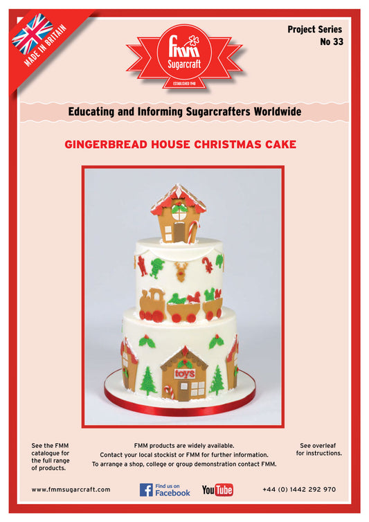 FMM Gingerbread House Christmas Cake Project Sheet