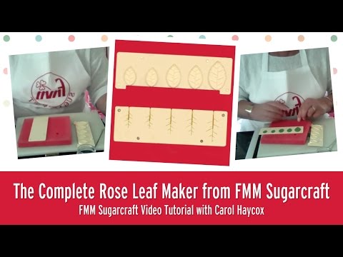 How to use the FMM Sugarcraft Complete Rose Leaf Maker 